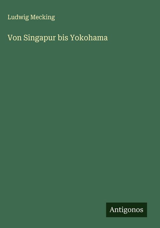 Produktbild: Von Singapur bis Yokohama