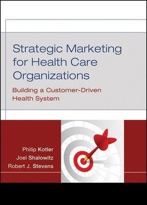Produktbild: Strategic Marketing For Health Care Organizations
