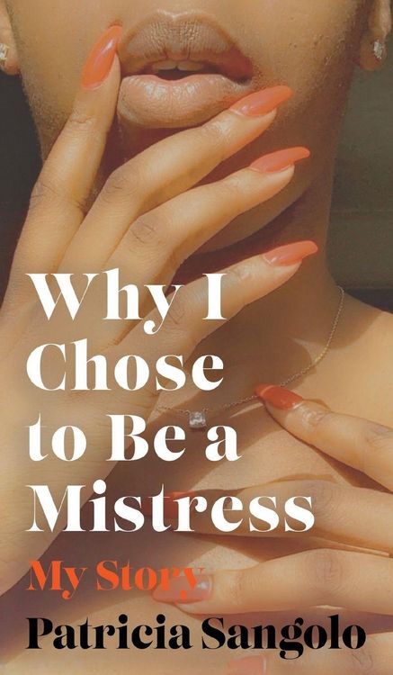 Produktbild: Why I Chose to be a Mistress