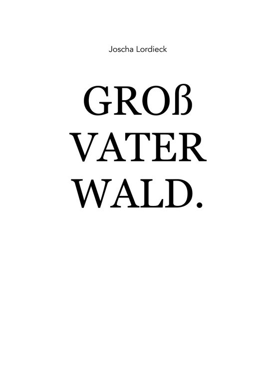 Produktbild: Gro&szlig;vater Wald.