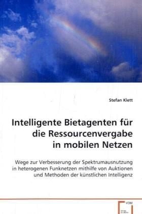 Produktbild: Klett Stefan: Intelligente Bietagenten f&uuml;r dieRessourcenver-