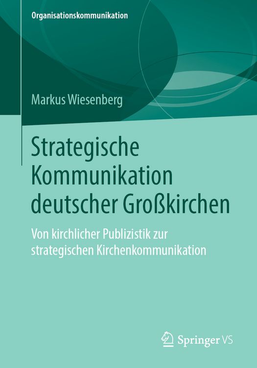 Produktbild: Strategische Kommunikation deutscher Gro&szlig;kirchen