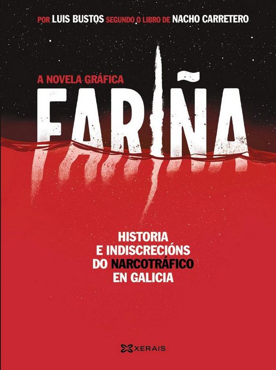 Produktbild: Fari&ntilde;a : historia e indiscreci&oacute;ns do narcotr&aacute;fico en Galicia