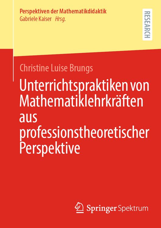 Produktbild: Unterrichtspraktiken von Mathematiklehrkr&auml;ften aus professionstheoretischer Perspektive