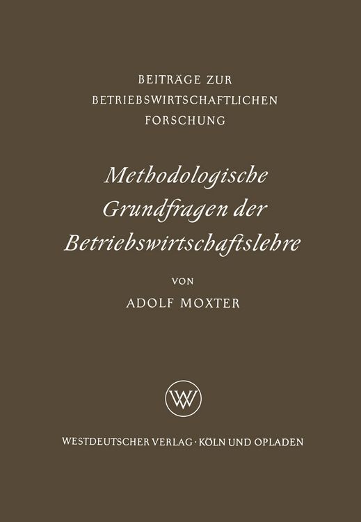 Produktbild: Methodologische Grundfragen der Betriebswirtschaftslehre