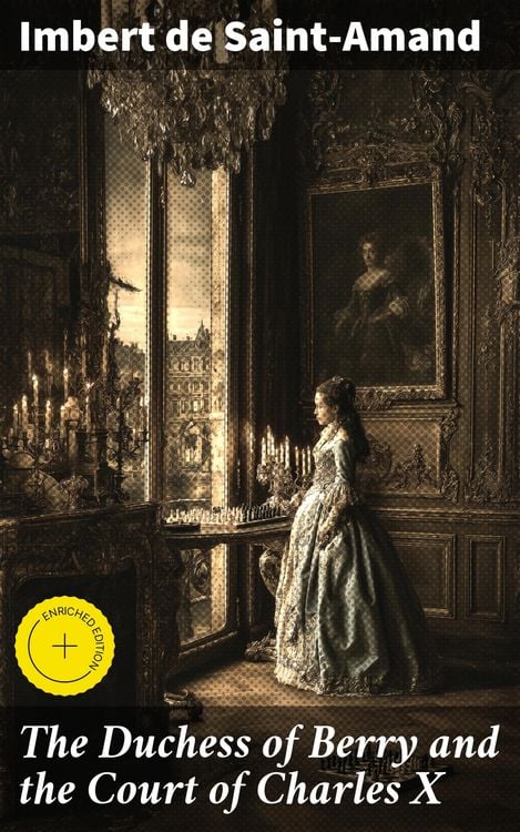 Produktbild: The Duchess of Berry and the Court of Charles X