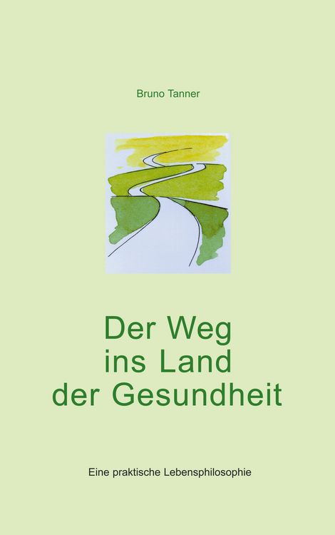 Produktbild: Der Weg ins Land der Gesundheit