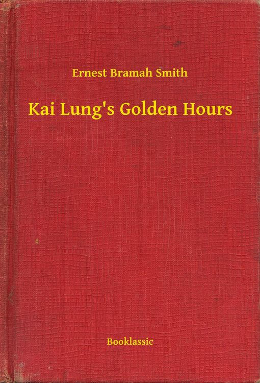 Produktbild: Kai Lung's Golden Hours