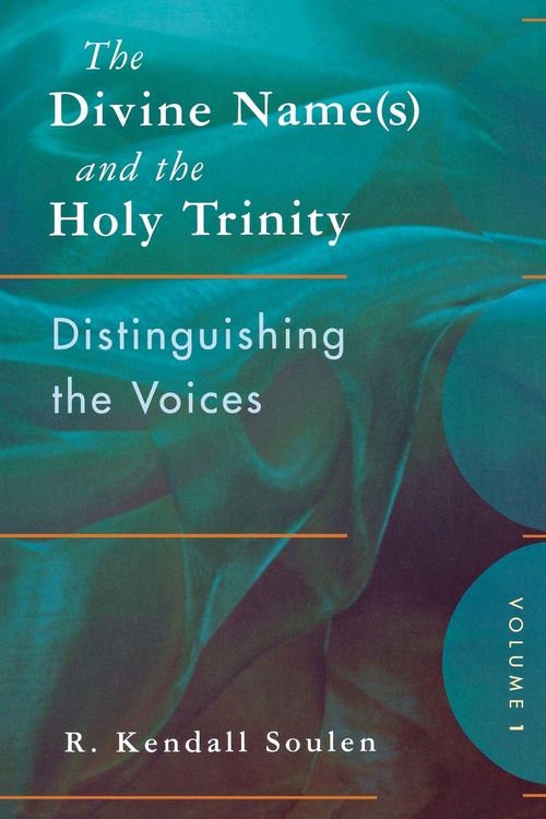 Produktbild: The Divine Name(s) and the Holy Trinity, Volume One