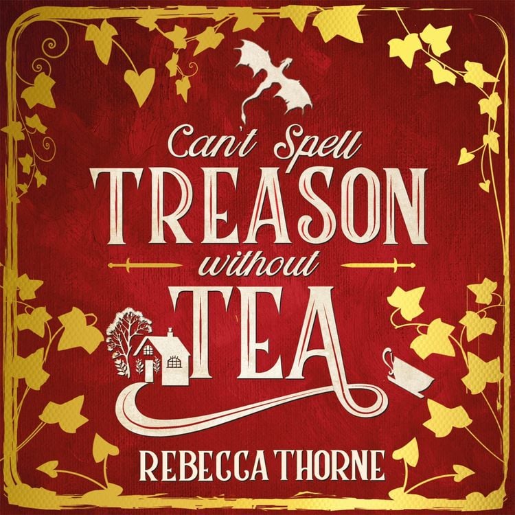 Produktbild: Can't Spell Treason Without Tea