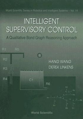 Produktbild: Intelligent Supervisory Control, a Qualitative Bond Graph Reasoning Approach