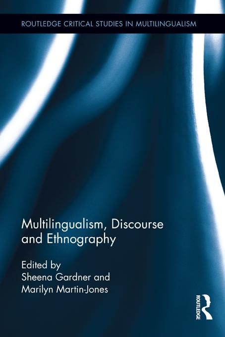 Produktbild: Multilingualism, Discourse, and Ethnography