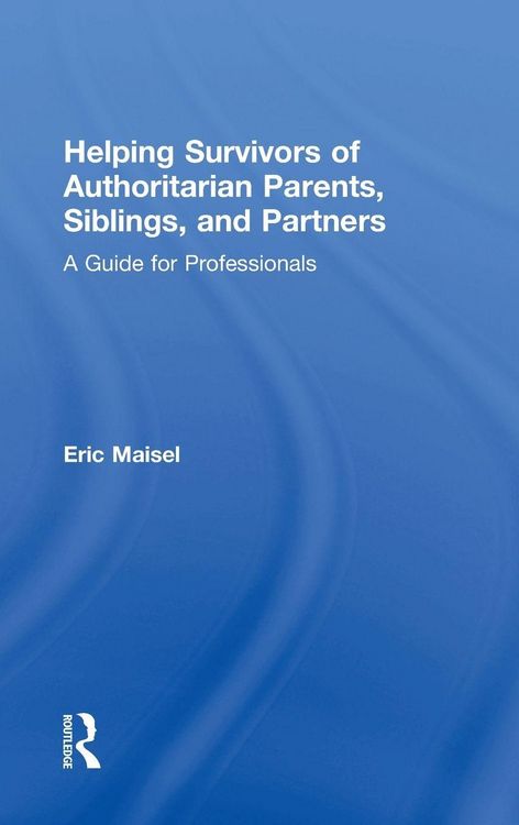 Produktbild: Helping Survivors of Authoritarian Parents, Siblings, and Partners