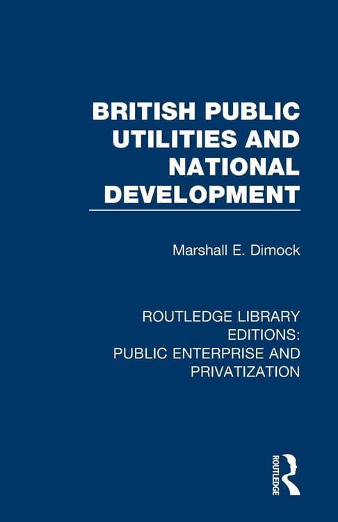 Produktbild: British Public Utilities and National Development