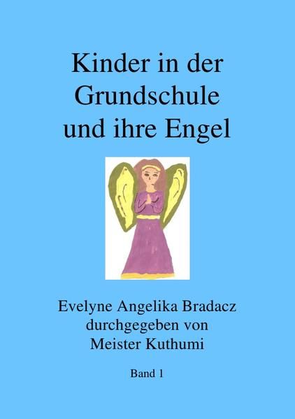 Produktbild: Kinder in der Grundschule und ihre Engel