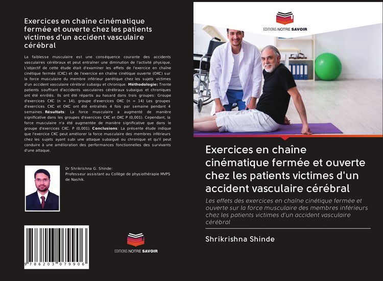 Produktbild: Exercices en cha&icirc;ne cin&eacute;matique ferm&eacute;e et ouverte chez les patients victimes d'un accident vasculaire c&eacute;r&eacute;bral