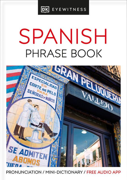 Produktbild: Eyewitness Travel Phrase Book Spanish