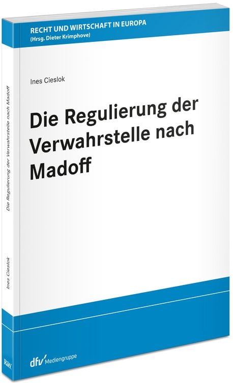 Produktbild: Die Regulierung der Verwahrstelle nach Madoff