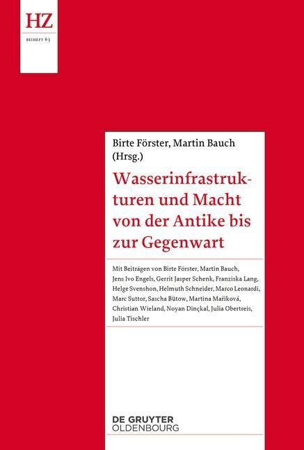 Produktbild: Wasserinfrastrukturen und Macht von der Antike bis zur Gegenwart