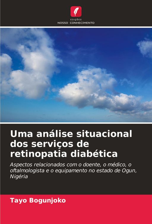 Produktbild: Uma an&aacute;lise situacional dos servi&ccedil;os de retinopatia diab&eacute;tica