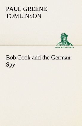 Produktbild: Bob Cook and the German Spy