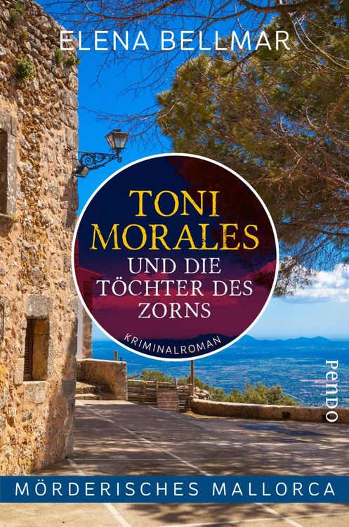 Produktbild: M&ouml;rderisches Mallorca - Toni Morales und die T&ouml;chter des Zorns