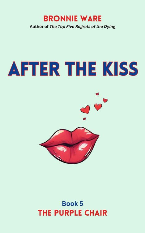Produktbild: After the Kiss (The Purple Chair, #5)