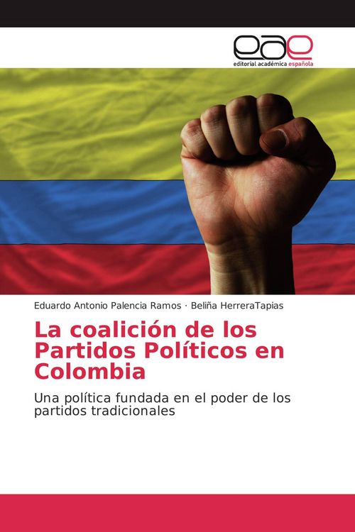 Produktbild: La coalici&oacute;n de los Partidos Pol&iacute;ticos en Colombia