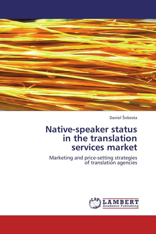 Produktbild: Native-speaker status in the translation services market