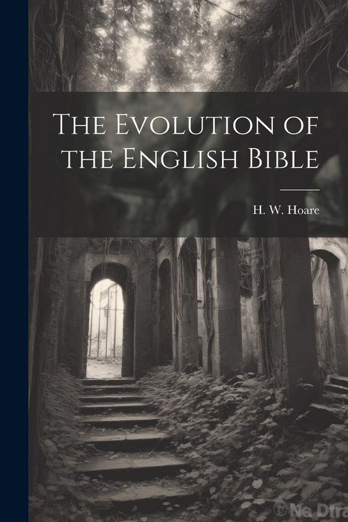 Produktbild: The Evolution of the English Bible