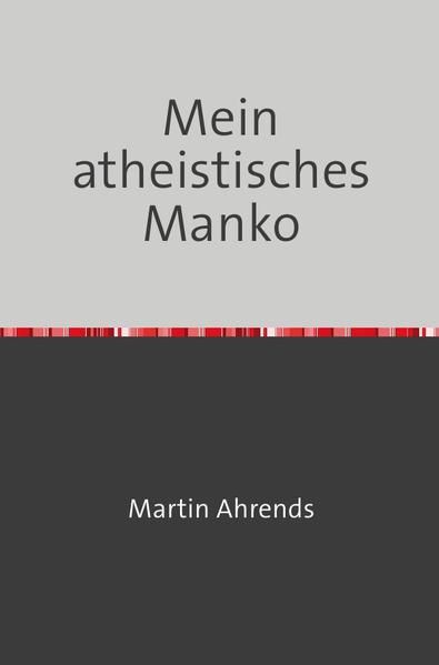 Produktbild: Mein atheistisches Manko