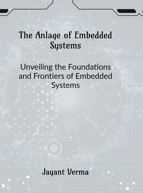Produktbild: The Anlage of Embedded Systems