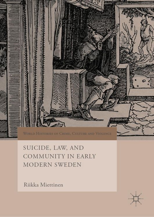 Produktbild: Suicide, Law, and Community in Early Modern Sweden