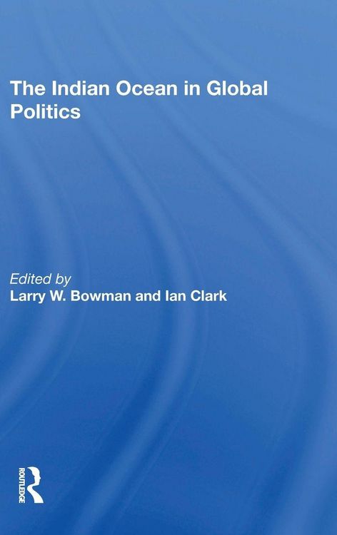 Produktbild: The Indian Ocean In Global Politics
