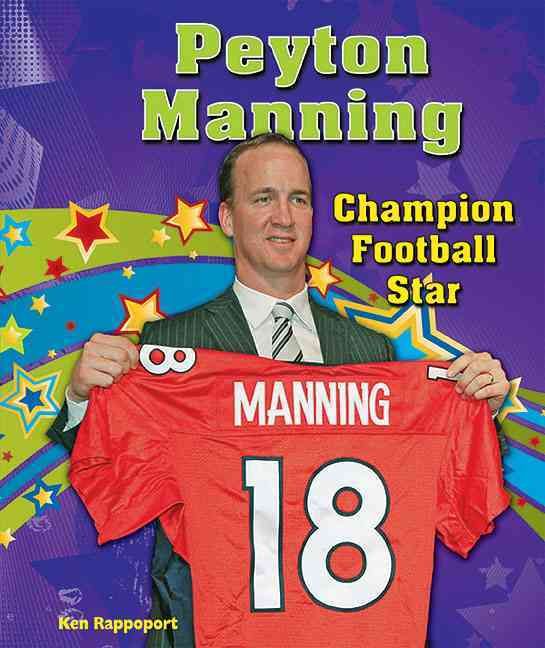 Produktbild: Peyton Manning: Champion Football Star