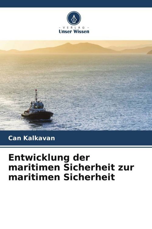 Produktbild: Entwicklung der maritimen Sicherheit zur maritimen Sicherheit