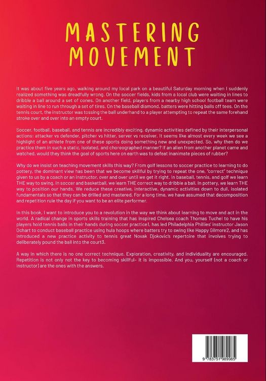 Produktbild: Mastering Movement: a New Approach To Coaching and Practicing Sports Skills