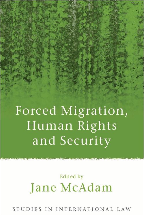 Produktbild: Forced Migration, Human Rights and Security