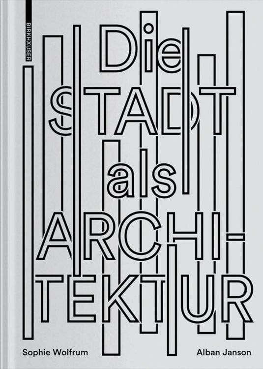 Produktbild: Die Stadt als Architektur