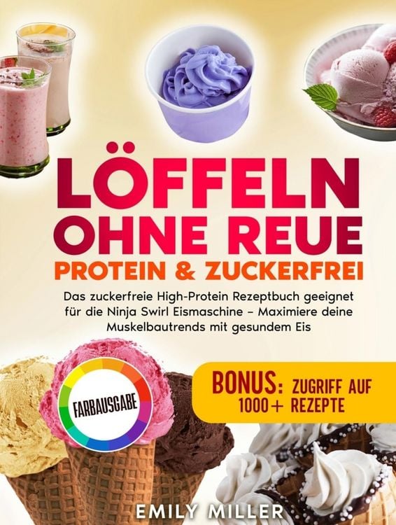Produktbild: L&ouml;ffeln ohne Reue: Protein & Zuckerfrei
