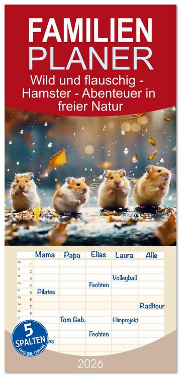 Produktbild: Familienplaner 2026 - Wild und flauschig - Hamster - Abenteuer in freier Natur mit 5 Spalten (Wandkalender, 21 x 45 cm) CALVENDO