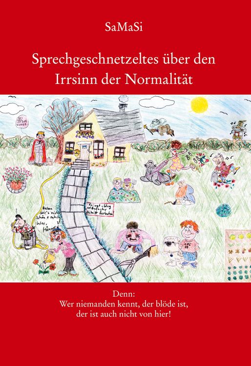 Produktbild: Sprechgeschnetzeltes &uuml;ber den Irrsinn der Normalit&auml;t