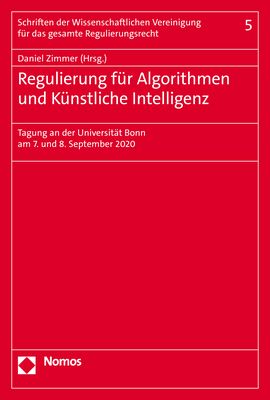 Produktbild: Regulierung f&uuml;r Algorithmen und K&uuml;nstliche Intelligenz