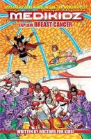 Produktbild: Medikidz Explain Breast Cancer: What's Up with Dan's Mom?