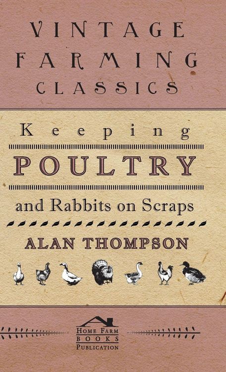 Produktbild: Keeping Poultry and Rabbits on Scraps