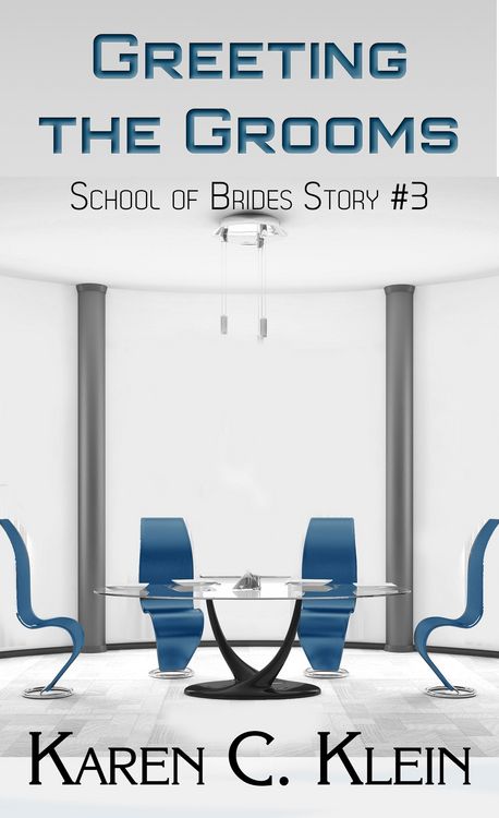 Produktbild: Greeting the Grooms (School of Brides, #3)