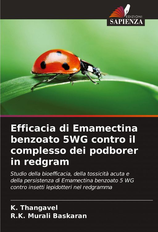 Produktbild: Efficacia di Emamectina benzoato 5WG contro il complesso dei podborer in redgram