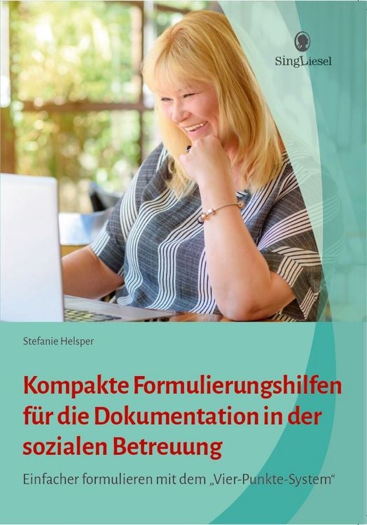 Produktbild: Kompakte Formulierungshilfen f&uuml;r die Dokumentation in der sozialen Betreuung