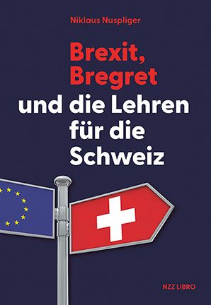 Produktbild: Brexit, Bregret und die Lehren f&uuml;r die Schweiz