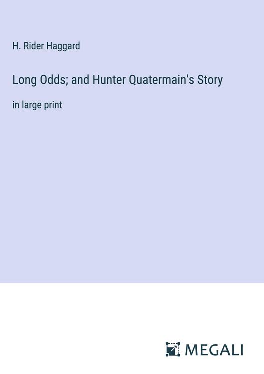 Produktbild: Long Odds; and Hunter Quatermain's Story